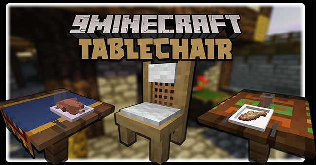 TableChair Mod 1.16.5 sẽ đưa vào Minecraft một bộ bàn ghế đặc biệt