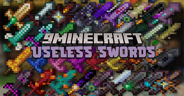 Useless Swords Mod - Mod Bổ Sung Nhiều Loại Kiếm Độc Đáo - Download.Com.Vn