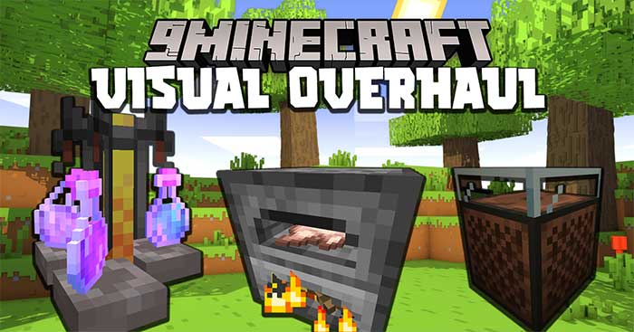 Visual Overhaul Mod sẽ giúp đại tu phần hình ảnh của một số khối tiện ích