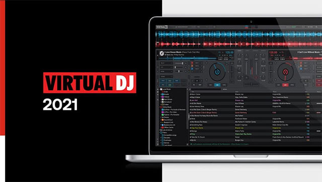 Virtual DJ 2021 creates a breakthrough in the field of DJ mixing on PC