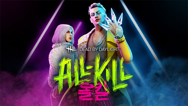 All-Kill là chương mới trong Dead by Daylight game với 2 nhân vật mới và item độc quyền