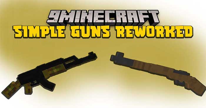 Simple Guns Reworked Mod sẽ thêm vào Minecraft nhiều loại súng mới trong Thế chiến