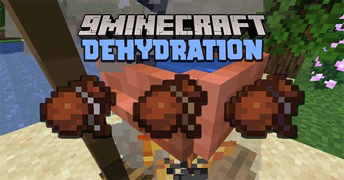 Dehydration Mod 1.16.5 sẽ giới thiệu vào Minecraft một khía cạnh sinh tồn mới lạ