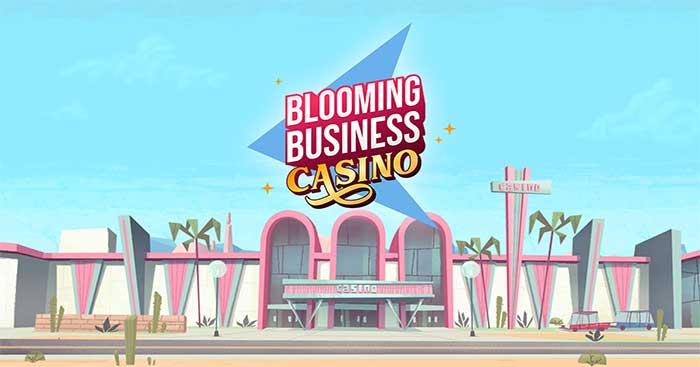 Xây dựng và điều hành sòng bạc của riêng bạn trong Blooming Business: Casino