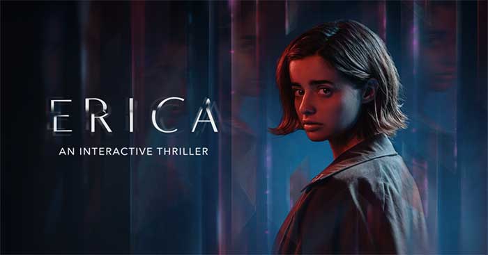 Erica là game kinh dị tương tác do người thật đóng, mang đến sự đáng sợ chân thực