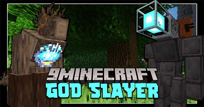 God Slayer Mod sẽ đưa vào thế giới Overworld 4 tên trùm mới mạnh mẽ