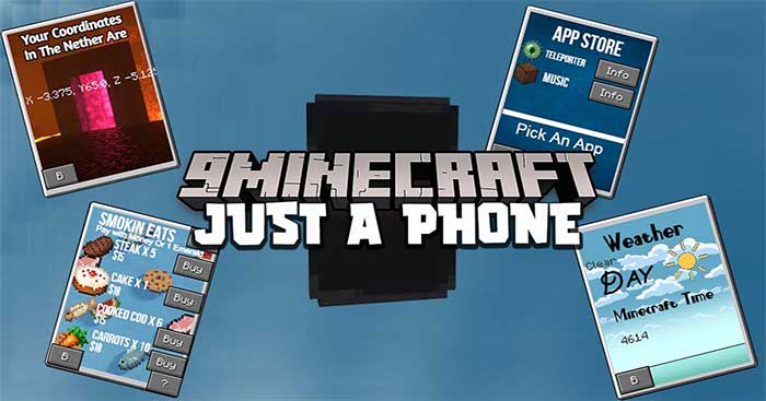 Just A Phone Mod sẽ đưa vào Minecraft một thiết bị mới - điện thoại di động