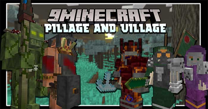 Pillage the Village Mod sẽ đưa bạn bước vào cuộc chiến giữa Pillager và Villager