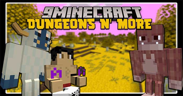 Dungeons and More Mod sẽ đưa vào Minecraft nhiều hầm ngục mới để khám phá