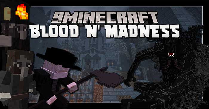 Blood and Madness Mod sẽ giới thiệu vào Minecraft các thực thể trong Bloodborne