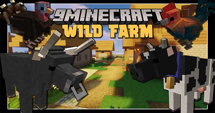 Wild Farm Mod 1.16.5 sẽ đưa vào Minecraft nhiều loài động vật mới cho trang trại