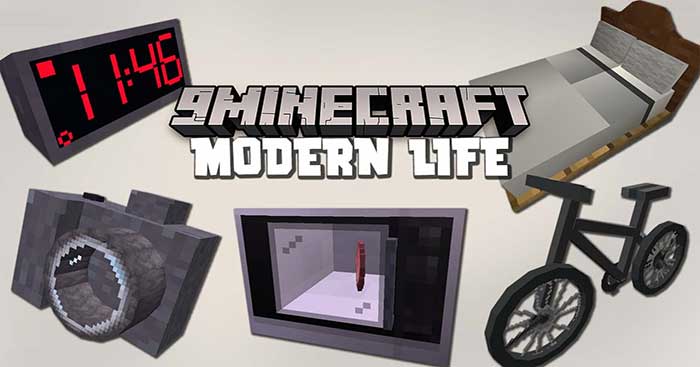 Modern Life Mod 1.16.5 sẽ đưa vào thế giới Minecraft nhiều đồ vật hiện đại