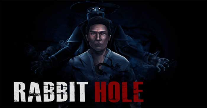 Rabbit Hole là game phiêu lưu kinh dị nhuốm màu u ám