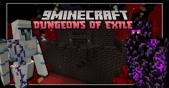 Dungeons of Exile Mod sẽ đưa vào Minecraft vô nhiều tòa tháp và hầm ngục mới