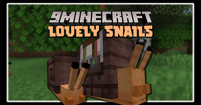 Lovely Snails Mod 1.17 sẽ thêm vào thế giới Minecraft bạn đồng hành Ốc sên