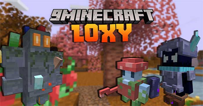 Loxy Mod 1.16.5 sẽ giới thiệu vào Minecraft rất nhiều quần xã sinh vật độc đáo