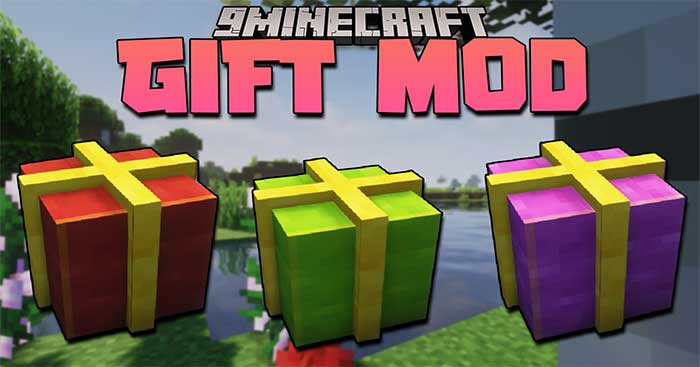 Gift Mod 1.16.5 sẽ thêm tính năng gói quà thú vị vào Minecraft