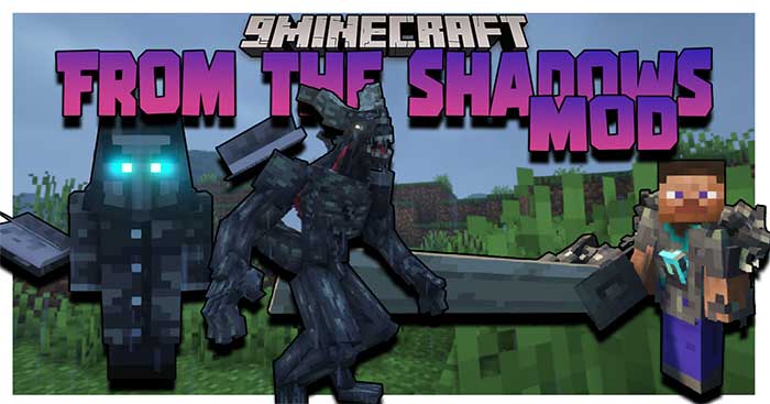 From The Shadows Mod sẽ giới thiệu vào Minecraft một quái vật mới đáng sợ