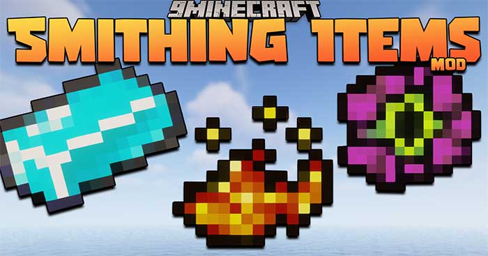 Smithing Items Mod sẽ bổ sung vào Minecraft nhiều item mới hữu ích