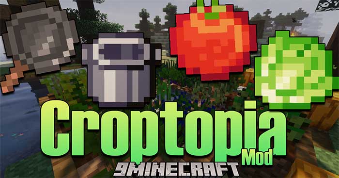 Croptopia Mod 1.17.1 sẽ giới thiệu vào Minecraft các loại cây trồng và hạt giống mới