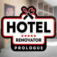 Hotel Renovator: Prologue