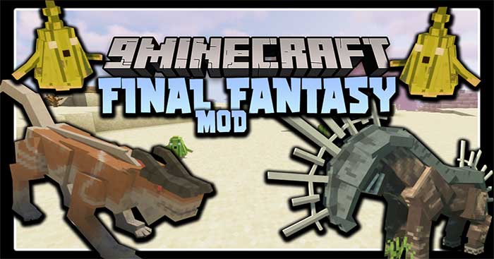 Final Fantasy XII Mod sẽ thêm vào Minecraft nhiều sinh vật và quái vật mới