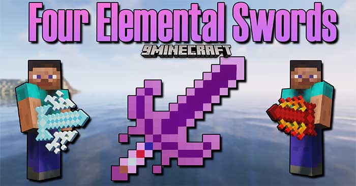 Four Elemental Swords Mod 1.17.1 will put into Minecraft 4 powerful swords