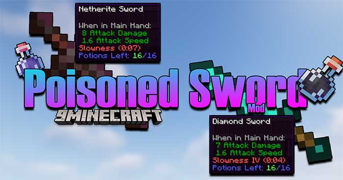 Poisoned Sword Mod 1.17.1 sẽ thêm vào Minecraft một loại vũ khí có hiệu ứng chất độc