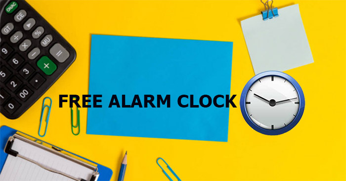 Tải Free Alarm Clock: Phần mềm báo thức miễn phí