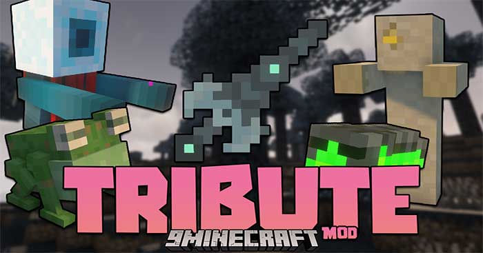 Tribute Mod 1.16.5 sẽ giới thiệu vào Minecraft rất nhiều công cụ và vũ khí mới