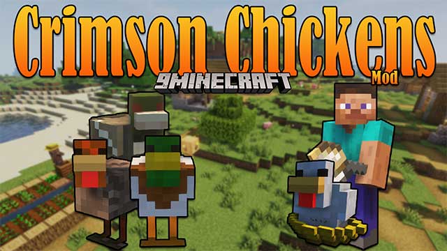 Crimson Chicken Mod 1.17.1 cho phép bạn thu thập tài nguyên từ gà