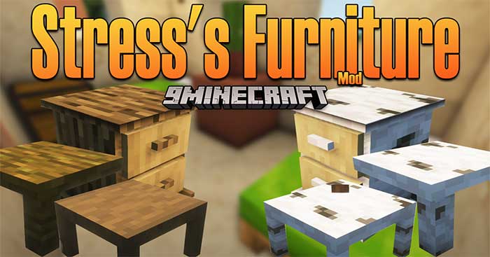 Stress's Furniture Mod 1.16.5 sẽ bổ sung vào Minecraft nhiều món đồ nội thất mới