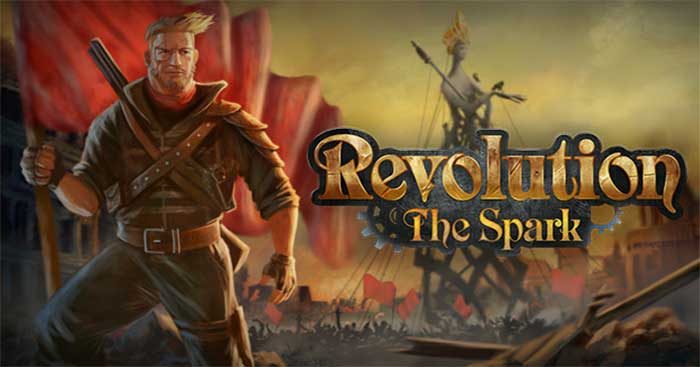 Revolution: The Spark là game nhập vai kết hợp xây dựng đế chế mới