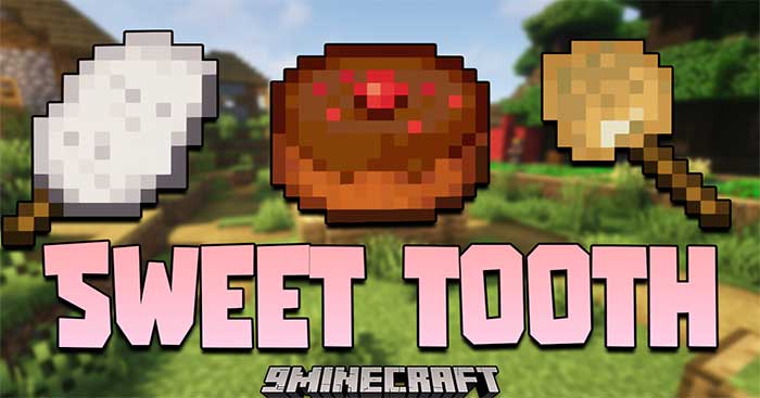 Sweet Tooth Mod sẽ đưa vào Minecraft loại gia vị quen thuộc để làm món ngọt - Đường