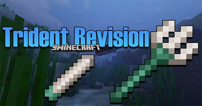 Trident Revision Mod 1.17.1 sẽ bổ sung vào Minecraft cách chế tạo Đinh ba (Trident)