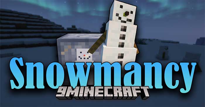 Triệu hồi một người tuyết (Snowman) làm đồng minh trong Snowmancy Mod