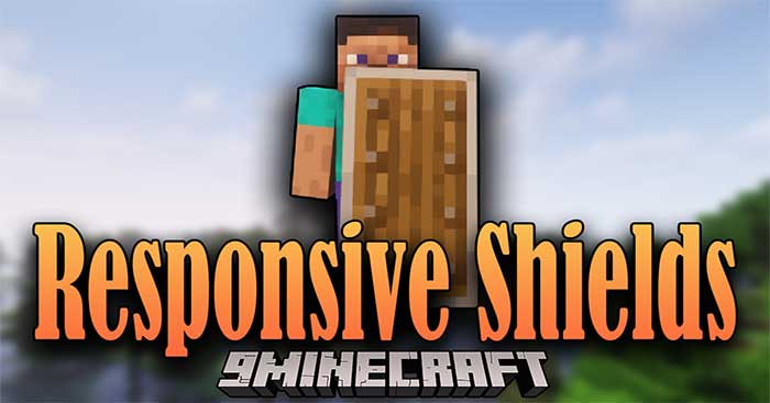 Responsive Shields Mod 1.16.5 sẽ cải thiện khiên / lá chắn trong Minecraft