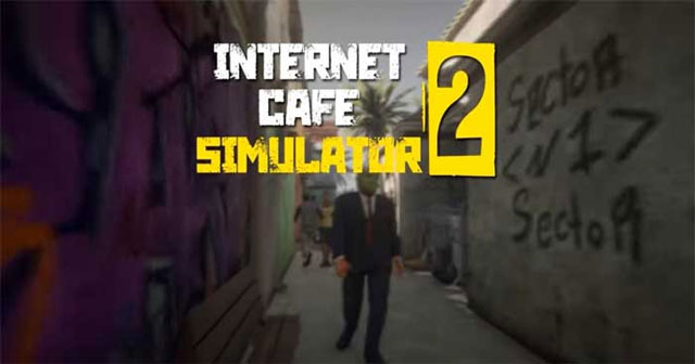 Hướng dẫn chơi Internet Cafe Simulator 2 cho người mới