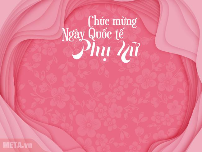 Chúc mừng ngày quốc tế phụ nữ