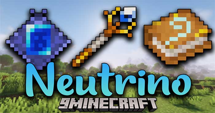 Neutrino Mod is 1 copy. Small mod with lots of extra interesting items for Minecraft