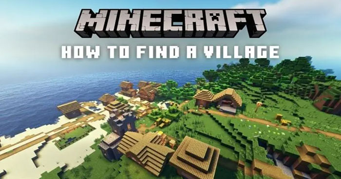 Những mẹo tìm làng trong Minecraft