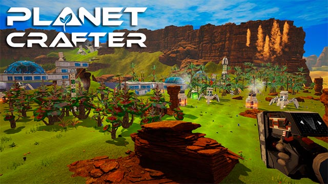 The Planet Crafter liên tục cập nhật tính năng mới, nâng cấp và sửa lỗi để hoàn thiện trò chơi