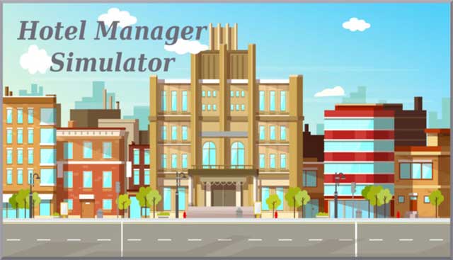 Hotel Manager Simulator is lively hotel management simulation game