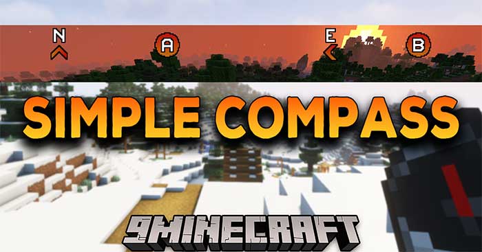 Simple Compass Mod sẽ giúp bạn tạo ra một la bàn đơn giản trong Minecraft