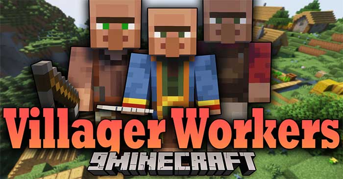 Villager Workers Mod will introduce into the Minecraft world a new group of occupations