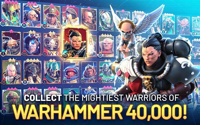 Gather the mightiest warriors in the Warhammer 40000 universe