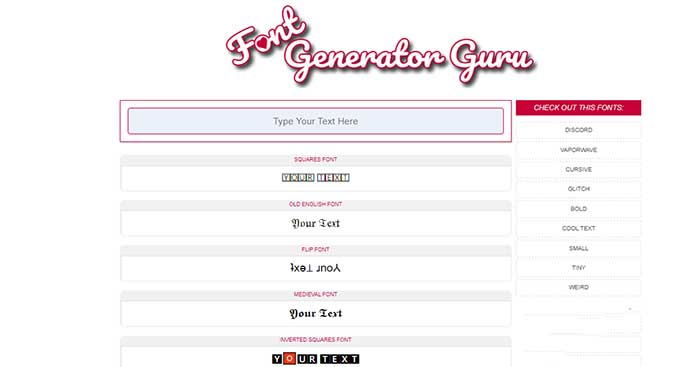 Font Generator Guru is a website to create creative artistic fonts