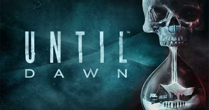 Until Dawn là siêu phẩm hành động kinh dị tương tác cho PlayStation 4