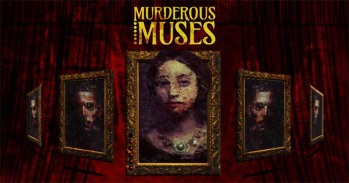Murderous Muses is an adventure game that combines mystery detective simulation