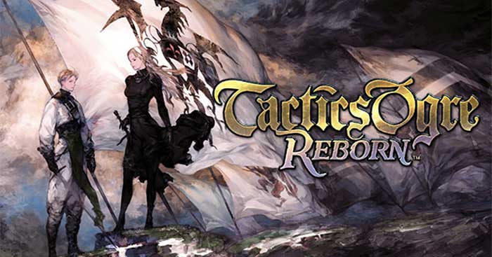 Tactics Ogre: Reborn là phần mới của game RPG kinh điển Tactics Ogre